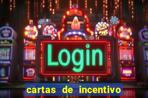 cartas de incentivo para alunos